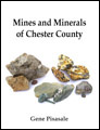 Mines and Minerals of Chester County