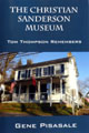 Sanderson Museum- Tom Thompson Remembers - A narrative